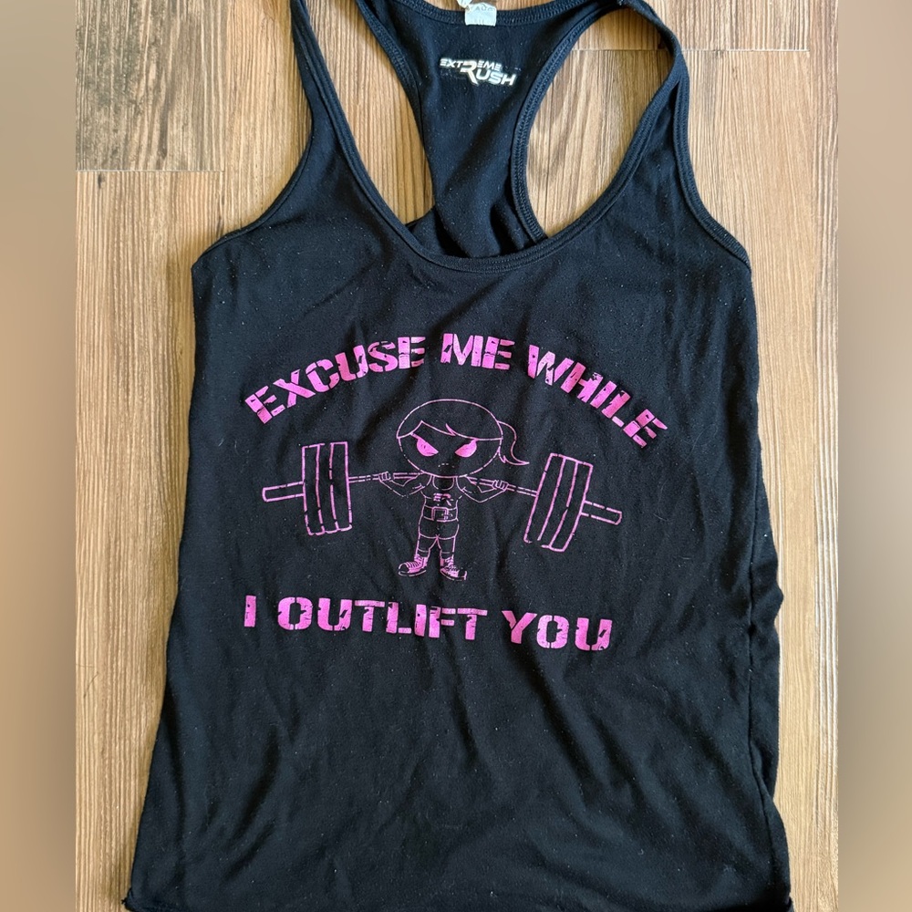 I Will Out Lift You By Extreme Rush Tank Top Size Small
